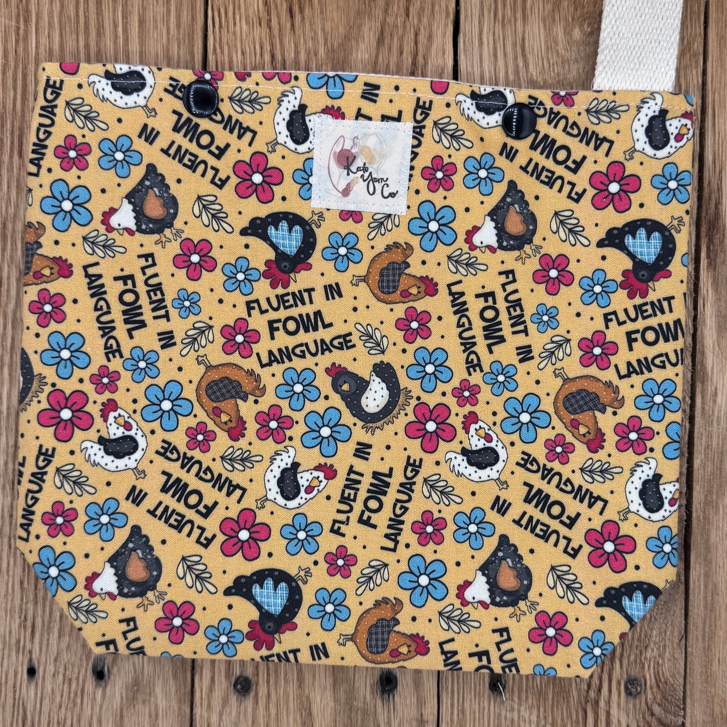 Fluent in Fowl Language - Snappy Bag