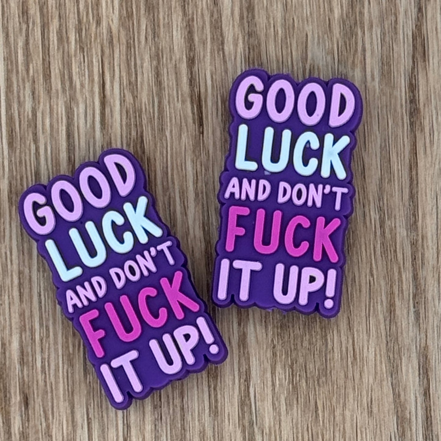 Good Luck