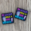 My Sarcasm - Stitch Stopper