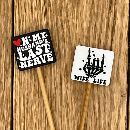 Wife Life - Stitch Stoppers