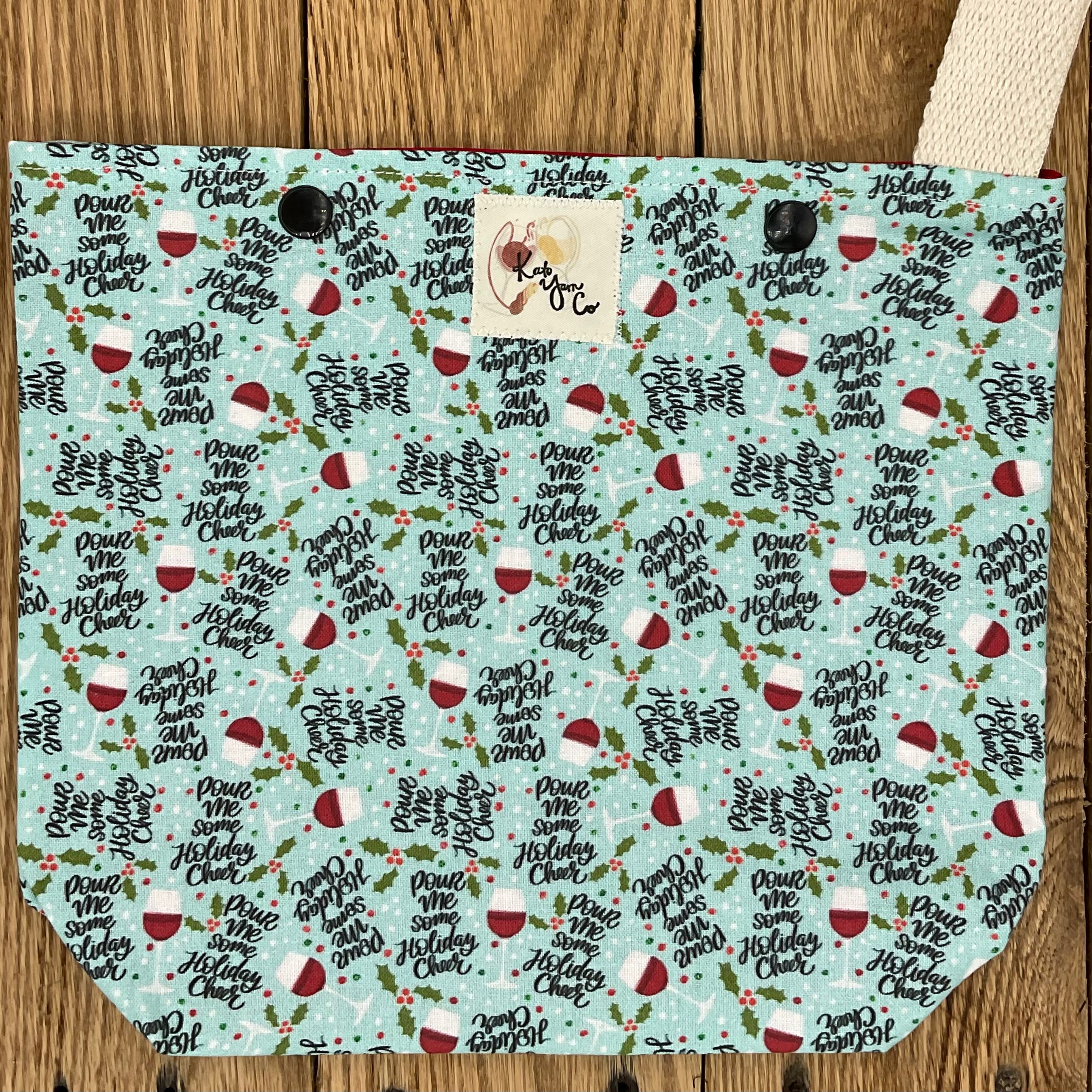 Pour Me Some Holiday Cheer - Snappy Bag